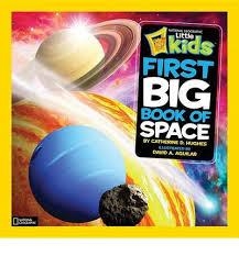 LITTLE KIDS FIRST BIG BOOK OF SPACE | 9781426310140 | CATHERINE D HUGHES