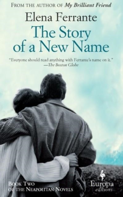 STORY OF A NEW NAME, THE | 9781609451349 | ELENA FERRANTE