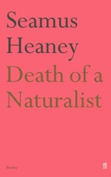 DEATH OF A NATURALIST | 9780571230839 | SEAMUS HEANEY