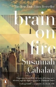 BRAIN ON FIRE | 9780141975344 | SUSANNAH CAHALAN
