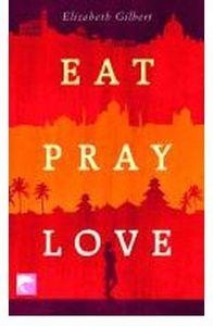 EAT PRAY LOVE-BERC | 9783833304736 | GILBERT E