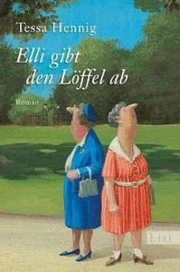 ELLI GIBT LOFFEL AB-UL11 | 9783548610498 | HENNIG TESSA