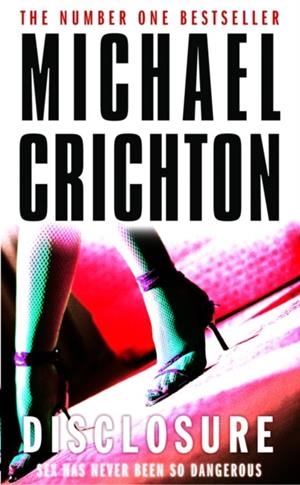 DISCLOSURE | 9780099303749 | MICHAEL CRICHTON