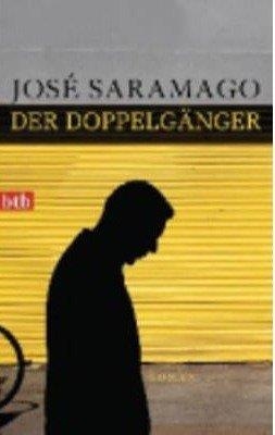 DOPPELGAENGER-BTB13 | 9783442745319 | SARAMAGO JOSE