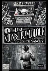 MONSTRUMOLOGE-BAS12 | 9783404206674 | YANCEY RICK