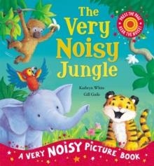VERY NOISY JUNGLE, THE | 9781848952409 | KATHRYN WHITE