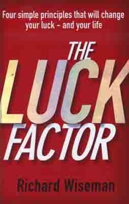 LUCK FACTOR, THE | 9780099443247 | RICHARD WISEMAN