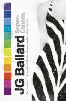 SUPER CANNES | 9780006551607 | J G BALLARD