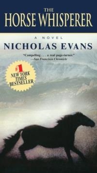 HORSE WHISPERER, THE | 9780345528605 | NICHOLAS EVANS