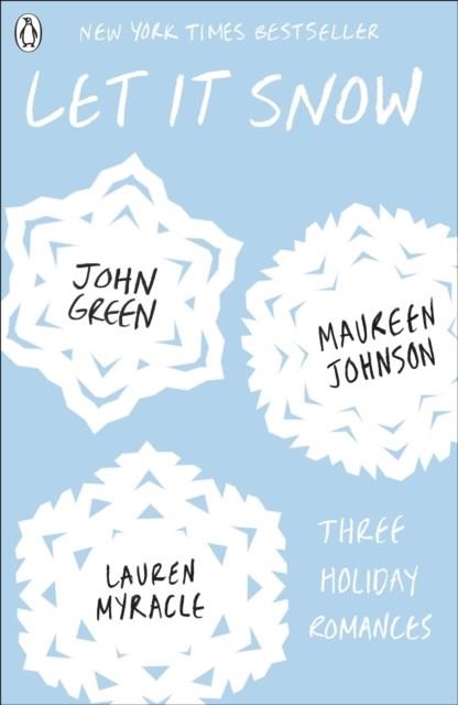 LET IT SNOW | 9780141349176 | JOHN GREEN/MAUREEN JOHNSON/LAUREN MYRACLE