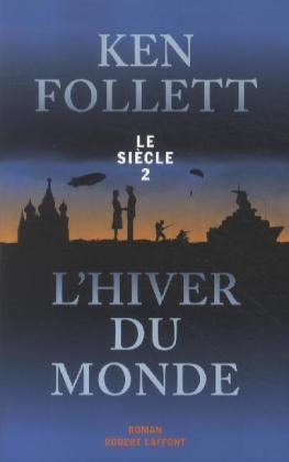 HIVER DU MONDE-RL | 9782221110836 | KEN FOLLETT
