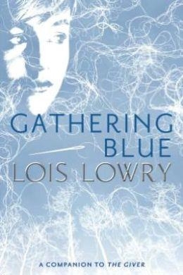GATHERING BLUE | 9780547904146 | LOIS LOWRY