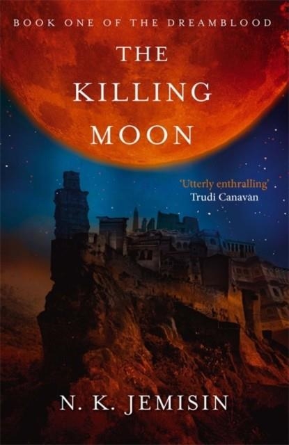 THE KILLING MOON | 9780356500768 | N.K. JEMISIN