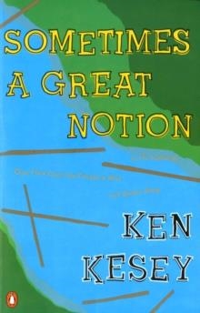 SOMETIMES A GREAT NOTION | 9780140045291 | KEN KESEY