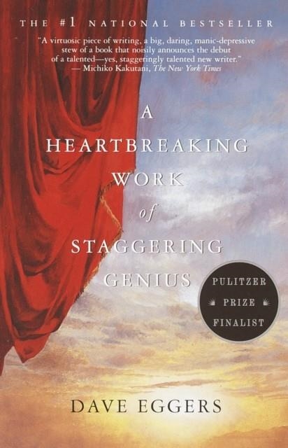 HEARTBREAKING WORK OF STAGGERING GENIUS | 9780375725784 | DAVE EGGERS