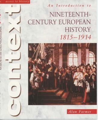 INTRODUCTION TO 19TH CENTURY EUROPEAN HISTORY | 9780340781135 | ALAN FARMER