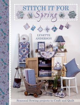 STITCH IT FOR SPRING | 9781446303177 | LYNETTE ANDERSON
