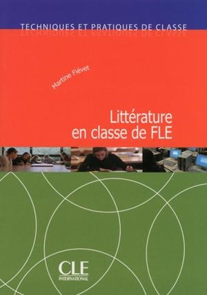 LITTERATURE EN CLASSE DE FLE+CD AUDIO - LIVRE | 9782090382273 | CLE