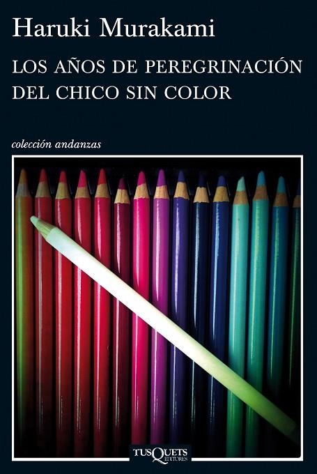 LOS AÑOS DE PEREGRINACION DEL CHICO SIN COLOR | 9788483837443 | Murakami, Haruki