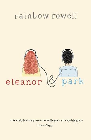 ELEANOR Y PARK | 9788420415703 | RAINBOW ROWELL