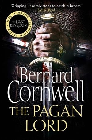 PAGAN LORD, THE | 9780007331925 | BERNARD CORNWELL