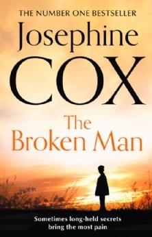 BROKEN MAN, THE | 9780007521104 | JOSEPHINE COX