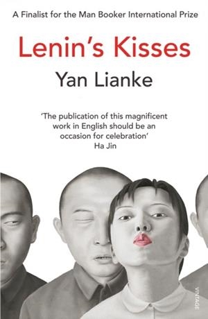 LENIN'S KISSES | 9780099569480 | YAN LIANKE