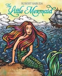 LITTLE MERMAID, THE | 9781471118586 | ROBERT SABUDA