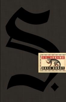 SHIP OF THESEUS [ S. ] | 9780857864772 | J. J. ABRAMS AND DOUG DORST
