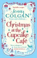 CHRISTMAS AT THE CUPCAKE CAFE | 9780751550337 | JENNY COLGAN