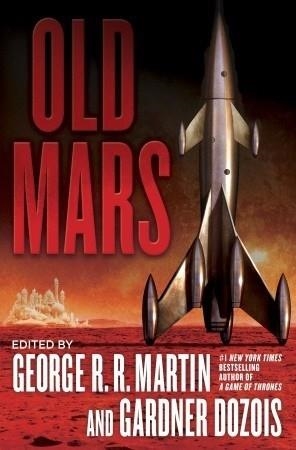 OLD MARS | 9780345537270 | GEORGE R R MARTIN