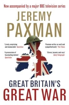 GREAT BRITAIN'S GREAT WAR | 9780670919628 | JEREMY PAXMAN