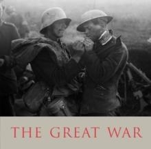 GREAT WAR, THE | 9780224096553 | IMPERIAL WAR MUSEUM