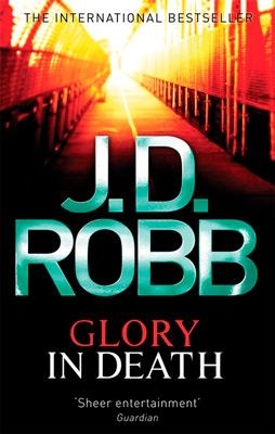 GLORY IN DEATH | 9780749954215 | J D ROBB