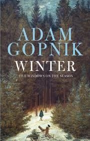 WINTER | 9781780874470 | ADAM GOPNIK