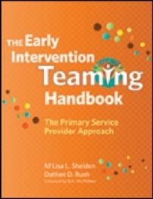 THE EARLY INTERVENTION TEAMING HANDBOOK | 9781598570854 | VV. AA.