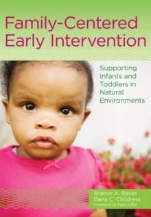 FAMILY-CENTERED EARLY INTERVENTION | 9781598575699 | VV. AA.