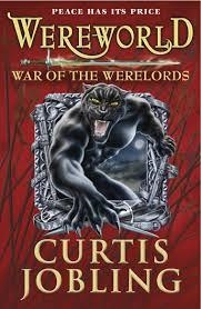 WEREWORLD: WAR OF THE WERELORDS (BOOK 6) | 9780141345031 | CURTIS JOBLING