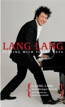 LANG LANG: PLAYING WITH FLYING KEYS | 9780440422846 | LANG LANG