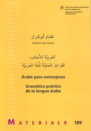 ARABE PARA EXTRANJEROS GRAMATICA PRACTICA | 9788449025006 | Abu-Sharar, Hesham