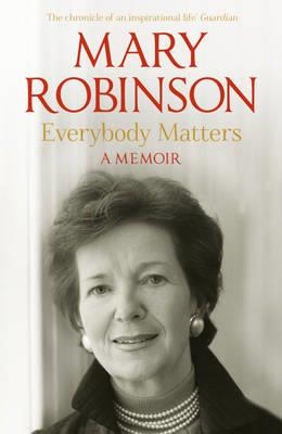 EVERYBODY MATTERS | 9781444723335 | MARY ROBINSON