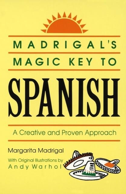 MADRIGAL'S MAGIC KEY TO SPANISH | 9780385410953 | MARGARITA MADRIGAL / ANDY WARHOL