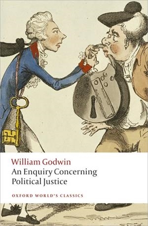 ENQUIRY CONCERNING POLITICAL JUSTICE, AN | 9780199642625 | WILLIAM GODWIN