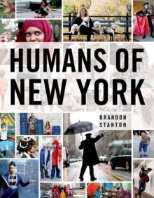 HUMANS OF NEW YORK | 9781250038821 | BRANDON STANTON