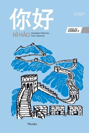 NI HAO 3 LIBRO DE CURSO CHINO 2º IDIOMA | 9788425426902 | FREDLEIN, SHUMANG / FREDLEIN, PAUL