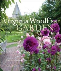 VIRGINIA WOOLF'S GARDEN | 9781909342132 | CAROLINE ZOOB