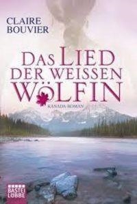 LIED WEISSEN WOLFIN-BAS12 | 9783404166732 | BOUVIER CLAIRE
