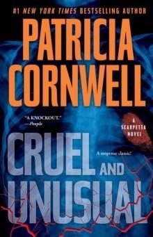 CRUEL AND UNUSUAL (SCARPETTA NOVELS 4) | 9781439189733 | PATRICIA CORNWELL