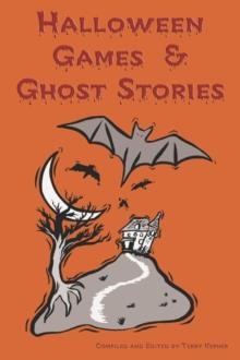 HALLOWEEN GAMES AND GHOST STORIES | 9781604594836