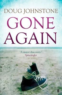 GONE AGAIN | 9780571296613 | DOUG JOHNSTONE